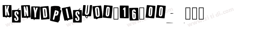 KSNYDPISUO0_16_00字体转换