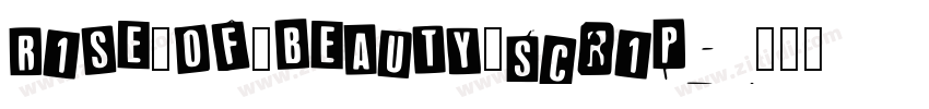 Rise_of_Beauty_Scrip字体转换