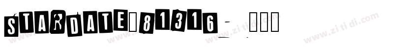 Stardate_81316字体转换