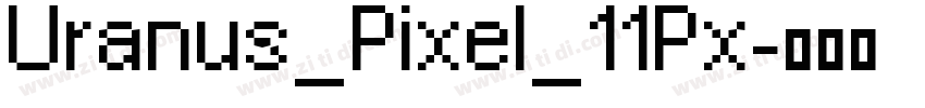 Uranus_Pixel_11Px字体转换