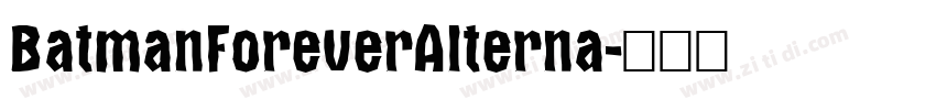 BatmanForeverAlterna字体转换