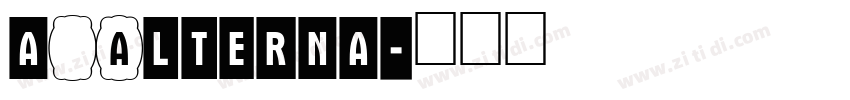 a_Alterna字体转换