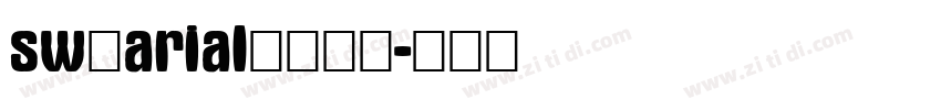sw的arial字体下载字体转换