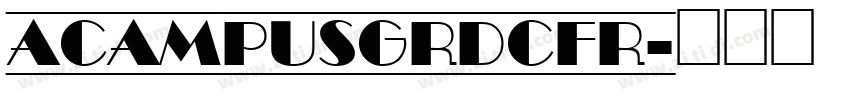 ACampusGrDcFr字体转换