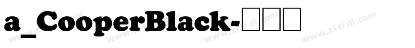 a_CooperBlack字体转换
