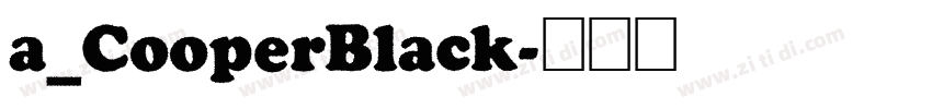 a_CooperBlack字体转换