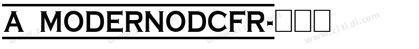 a_ModernoDcFr字体转换