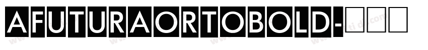 AFuturaOrtoBold字体转换