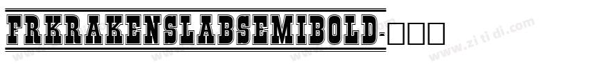 FRKrakenSlabSemiBold字体转换