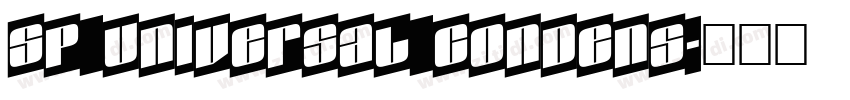 SP_Universal_Condens字体转换
