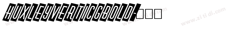 HuxleyVertICGBold字体转换
