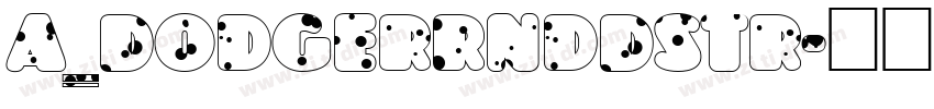 a_DodgerRndDstr字体转换