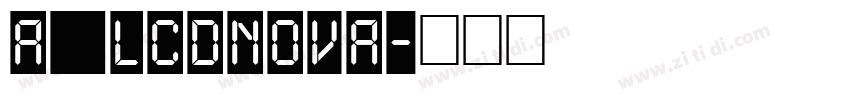 a_LCDNova字体转换