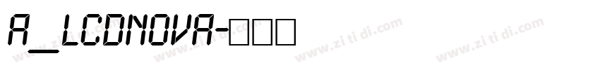 a_LCDNova字体转换