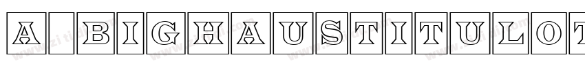 a_BighausTitulOtl字体转换
