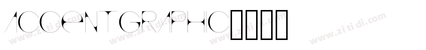 AccentGraphic字体转换