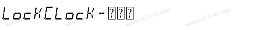 LockClock字体转换