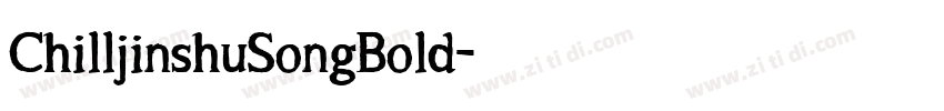 ChilljinshuSongBold字体转换
