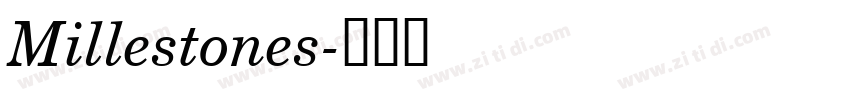 Millestones字体转换