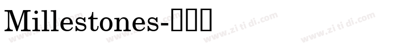 Millestones字体转换