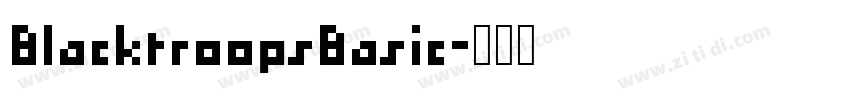 BlacktroopsBasic字体转换