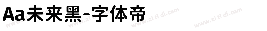 Aa未来黑字体转换