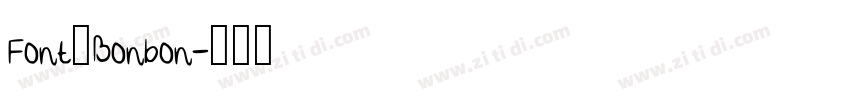 Font_Bonbon字体转换