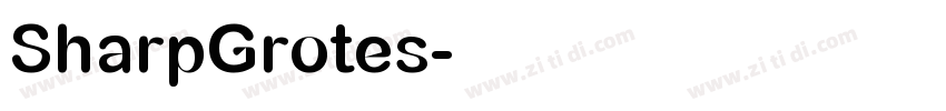 SharpGrotes字体转换
