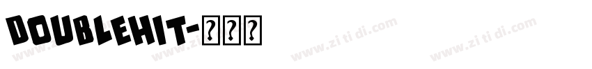 DoubleHit字体转换