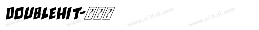 DoubleHit字体转换