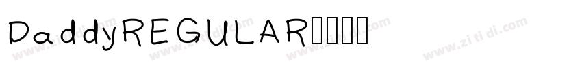 DaddyREGULAR字体转换