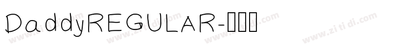 DaddyREGULAR字体转换