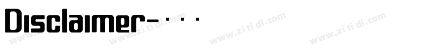 Disclaimer字体转换