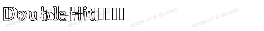 DoubleHit字体转换