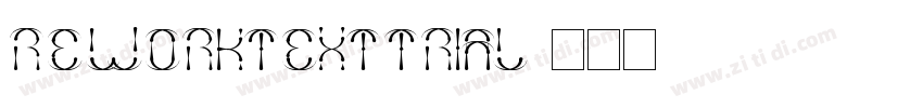 ReworkTextTRIAL字体转换