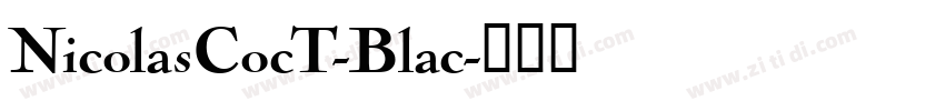 NicolasCocT-Blac字体转换