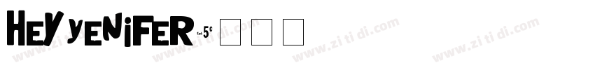 HeyJenifer字体转换