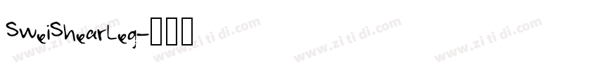SweiShearLeg字体转换