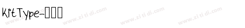 kitType字体转换
