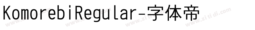 KomorebiRegular字体转换