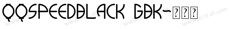 QQspeedBlack_GBK字体转换