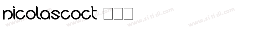 nicolascoct字体转换