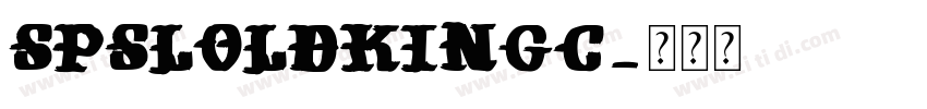SPSLOldKingC字体转换