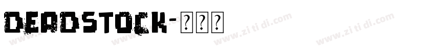 DeadStock字体转换