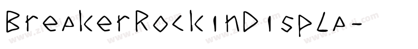 BreakerRockinDispla字体转换
