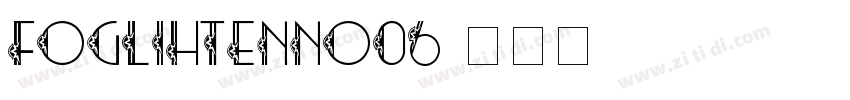foglihtenno06字体转换