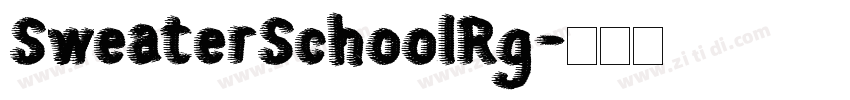 SweaterSchoolRg字体转换
