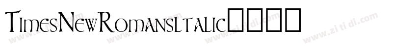 TimesNewRomansltalic字体转换