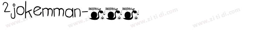 2Jokemman字体转换