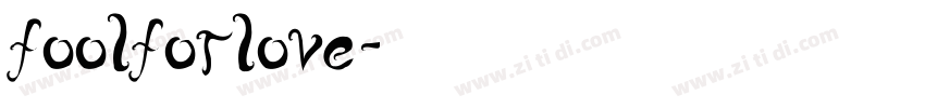 foolforlove字体转换